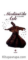 Mevlana'da Aşk