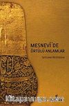 Mesnevi'de Örtülü Anlamlar