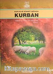 Kur'an ve Sünnet Işığında Kurban