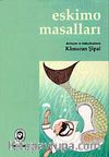 Eskimo Masalları