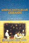 Adrenal Hastalıkları Cerrahisi