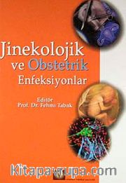 Jinekolojik ve Obstetrik Enfeksiyonlar