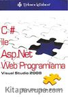 C# ile Asp.Net Web Proglamlama & Visual Studio 2008