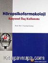 Nöropsikofarmakoloji & Rasyonel İlaç Kullanımı