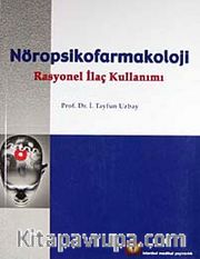 Nöropsikofarmakoloji <br /> Rasyonel İlaç Kullanımı