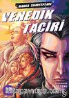 Venedik Taciri & Manga Shakespeare