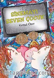 Sinemayı Seven Çocuk