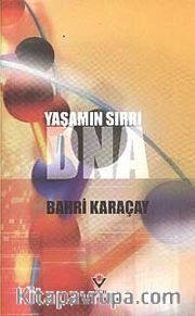 Yaşamın Sırrı DNA (Ciltsiz)