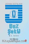 Buz Şoku & Joshua Dosyaları