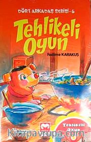 Tehlikeli Oyun / Dört Arkadaş Serisi 6 (Cd Ekli)