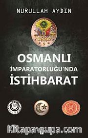 Osmanlı İmparatorluğunda İstihbarat
