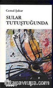 Sular Tutuştuğunda