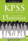 2012 KPSS Genel Yetenek Genel Kültür Tamamı Çözümlü 15 Deneme Sınavı