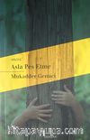 Asla Pes Etme