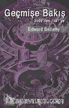 Geçmişe Bakış & 2000'den 1887'ye