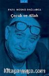 Çocuk ve Allah (Küçük Boy)