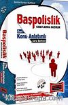 2010 Başpolislik Sınavlarına Hazırlık Özet Konu Anlatımlı Soru Bankası