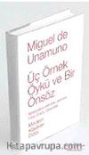 Üç Örnek Öykü ve Bir Önsöz (Ciltli)