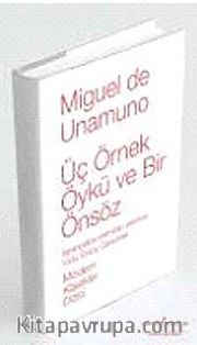 Üç Örnek Öykü ve Bir Önsöz (Ciltli)