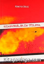 Uçurtmaların Pilotu