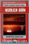 Küçük Anılarda Büyük Sırlar-5 Kızılca Gün