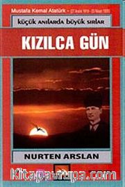 Küçük Anılarda Büyük Sırlar-5 Kızılca Gün