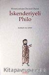 Hıristiyanlığın Öncüsü Olarak İskenderiyeli Philo