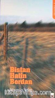 Bistan Hatin Berdan