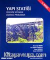 Yapı Statiği / İzostatik Sistemler - Çözümlü Problemler