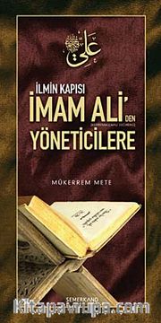 İlmin Kapısı İmam Ali'den Yöneticilere