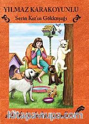 Serin Kız'ın Gökkuşağı (Ciltsiz)