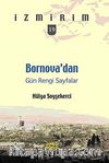 Bornova'dan Gün Rengi Sayfalar / İzmirim-19