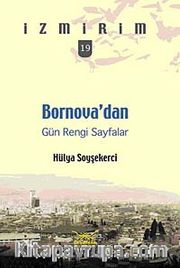 Bornova'dan Gün Rengi Sayfalar / İzmirim-19