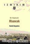 Bir Başkadır Alsancak / İzmirim -26