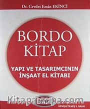 Bordo Kitap Yapı ve Tasarımcının İnşaat El Kitabı (Karton Kapak)