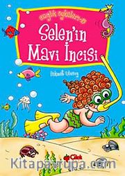 Selen'in Mavi İncisi / Sağlık Öyküleri -5