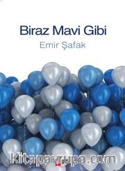 Biraz Mavi Gibi