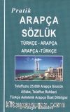 Pratik Türkçe - Arapça / Arapça - Türkçe Sözlük