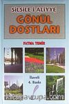 Gönül Dostları & Silsile-i Aliyye