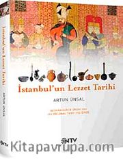 İstanbul'un Lezzet Tarihi