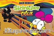 Sizinkiler 24. Kitap Çığlık