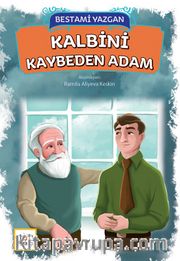 Kalbini Kaybeden Adam