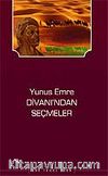 Yunus Emre Divanı'ından Seçmeler