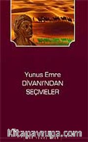 Yunus Emre Divanı'ından Seçmeler