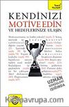 Kendinizi Motive Edin ve Hedeflerinize Ulaşın