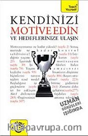 Kendinizi Motive Edin ve Hedeflerinize Ulaşın