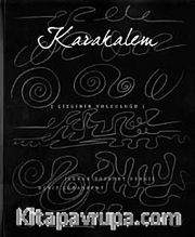 Karakalem <br /> Çizginin Yolculuğu