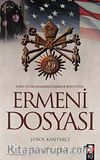Ermeni Dosyası & Tarih ve Uluslararası İlişkiler Boyutuyla
