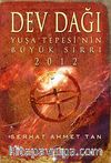 Dev Dağı & Yuşa Tepesi'nin Büyük Sırrı 2012