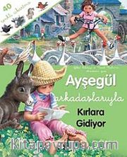 Ayşegül Arkadaşlarıyla Kırlara Gidiyor (Çıkartmalı)